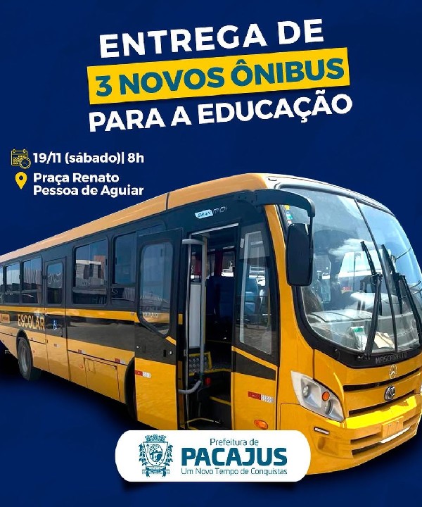 Educação de Pacajus recebe 03 novos ônibus para reforçar frota escolar